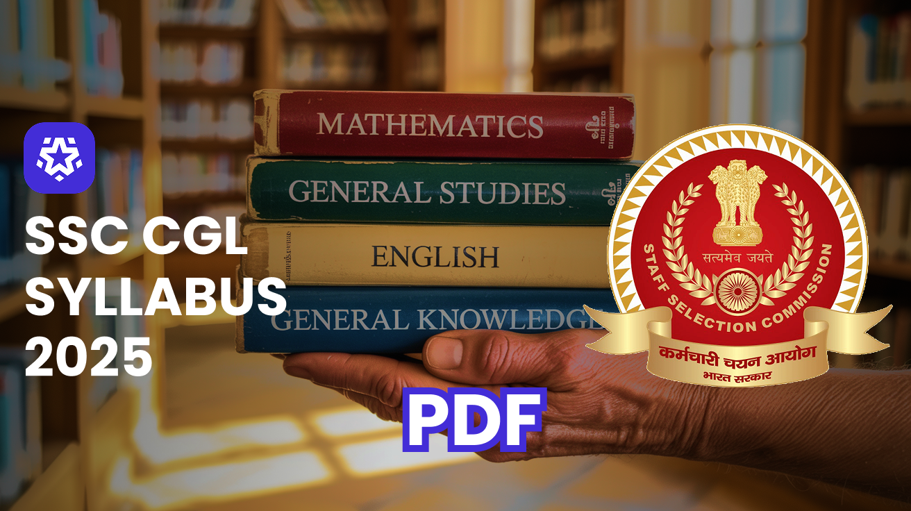 SSC CGL Syllabus 2025 for Tier 1 & Tier 2